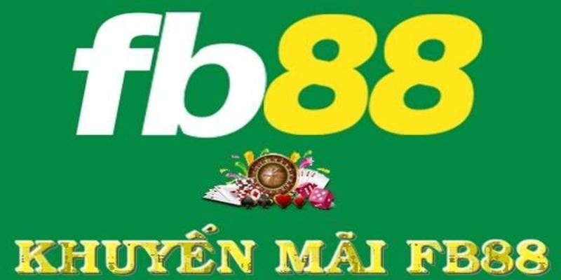 Khuyến Mãi FB88